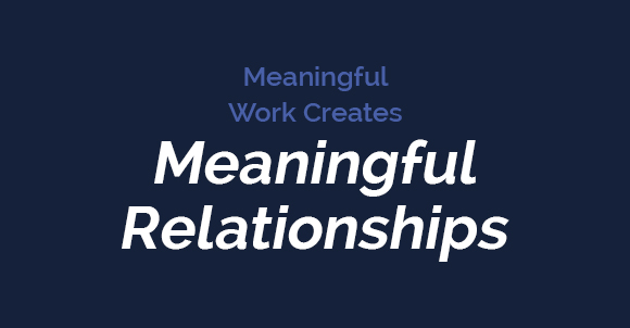 text imgs_0006_Meaningful Work Creates